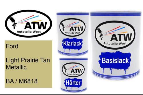 Ford, Light Prairie Tan Metallic, BA / M6818: 1L Lackdose + 1L Klarlack + 500ml Härter - Set, von ATW Autoteile West.
